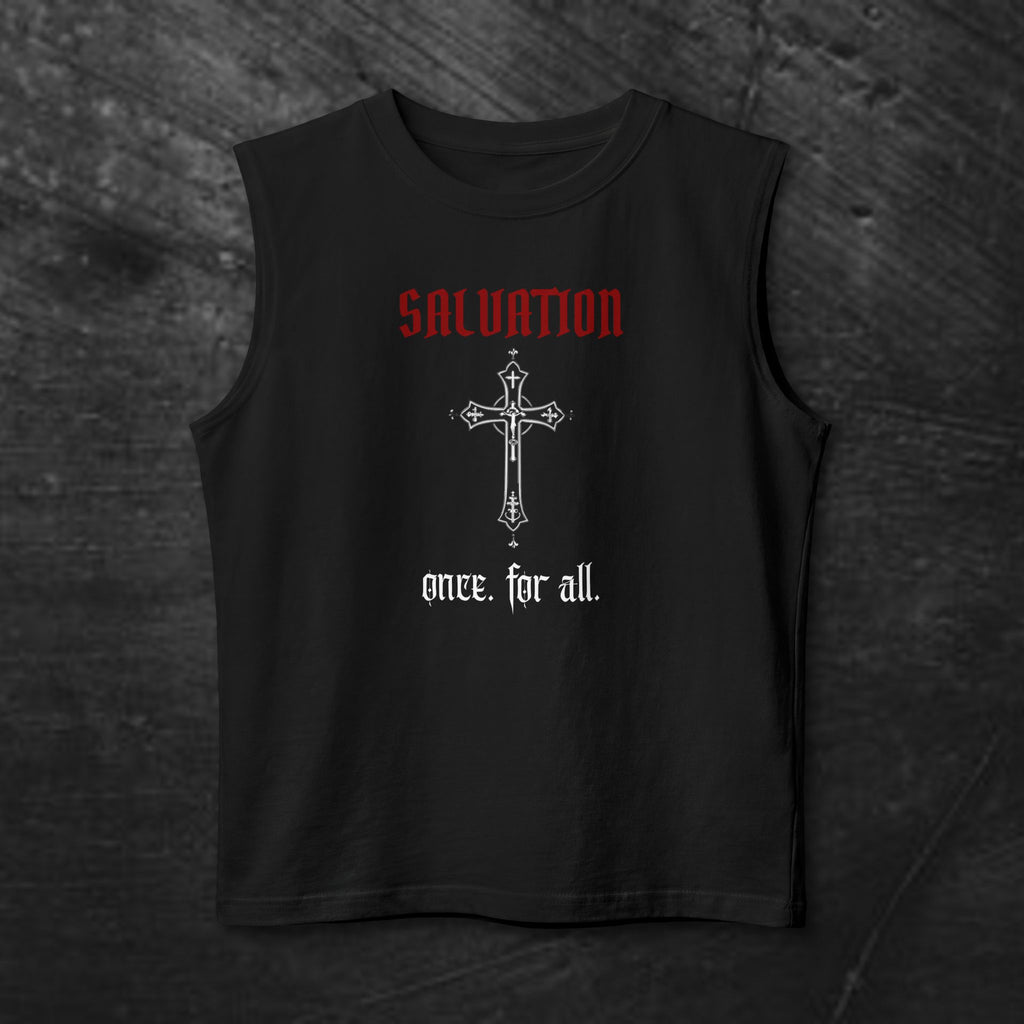 Salvation Cross Muscle Tank — “Once. For All.” Religious Gothic Faith Tee