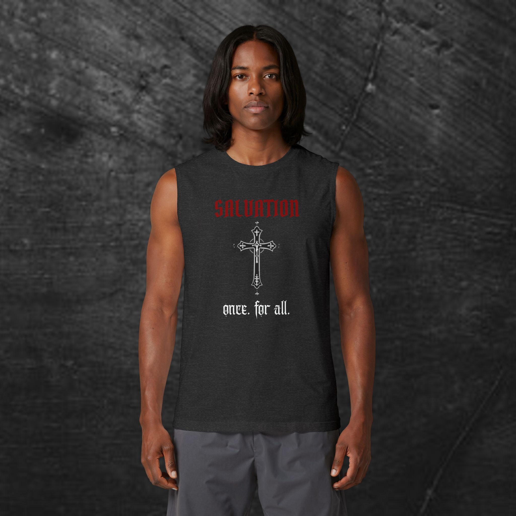 Salvation Cross Muscle Tank — “Once. For All.” Religious Gothic Faith Tee