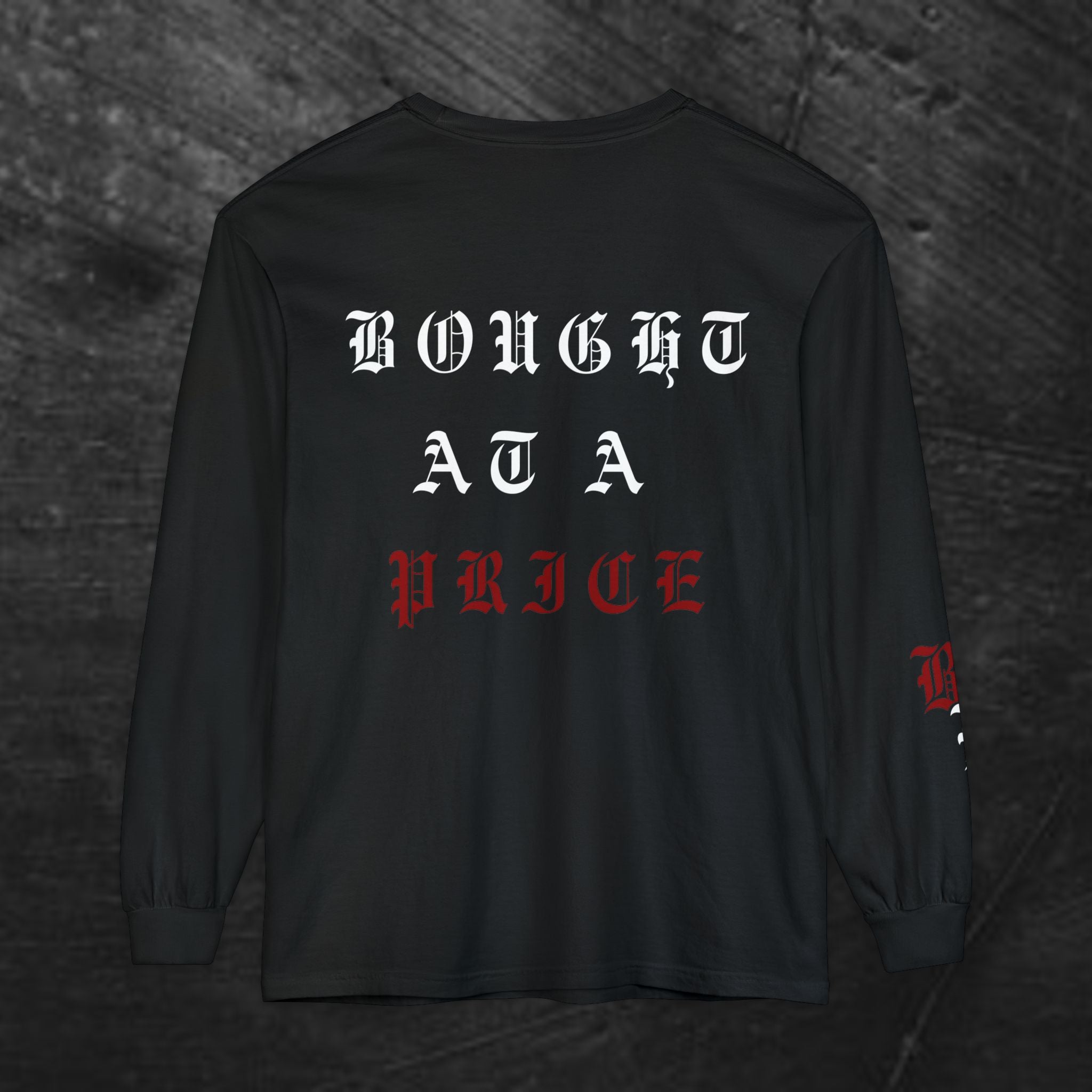 'Blood Bought / Bought At A Price Medium-weight Long Sleeve