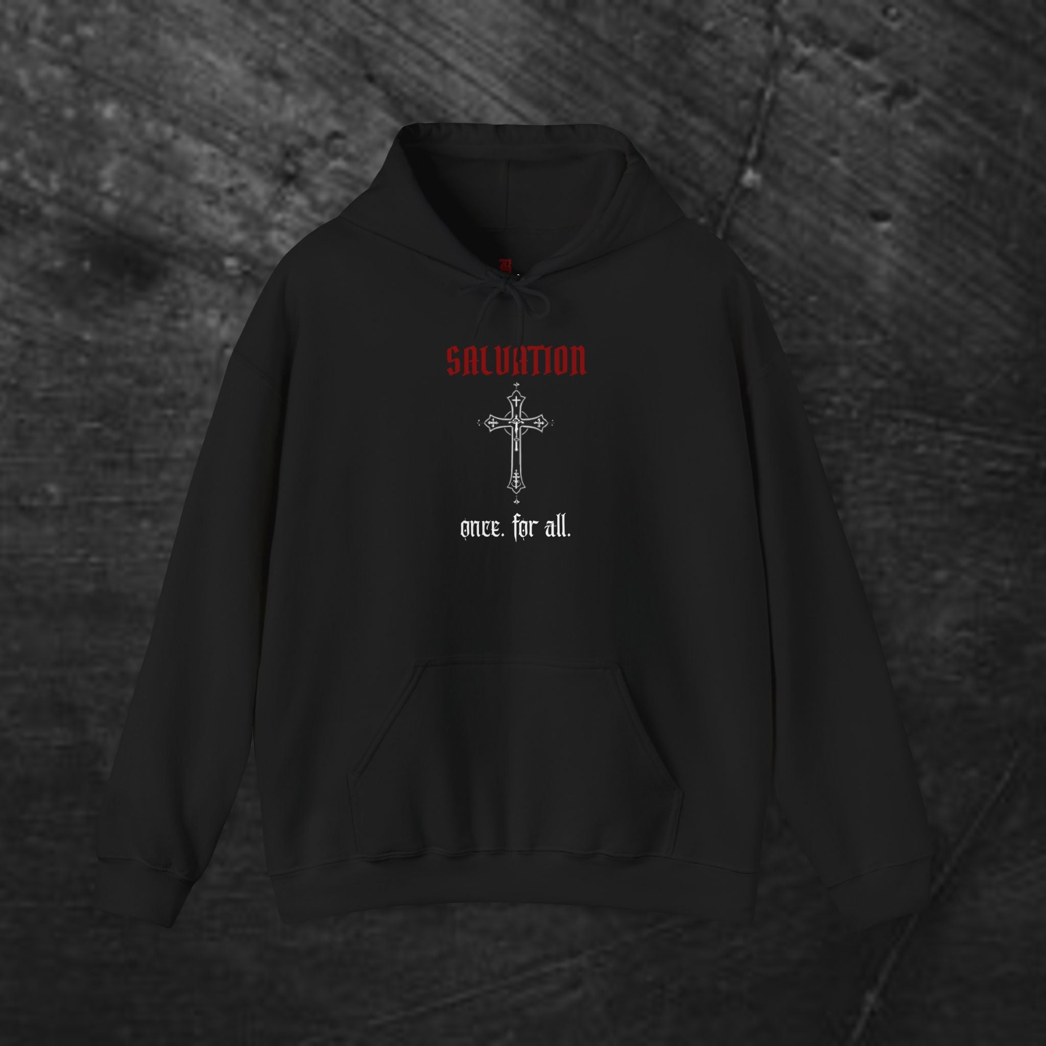 Salvation 'Once. For all.' Cross Hoodie — Christian Faith Graphic Hooded Sweatshirt